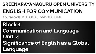 SIGNIFICANCE OF ENGLISH AS A GLOBAL LANGUAGE | English for Communication | SEM 1, SEM 3 | SGOU, SGU