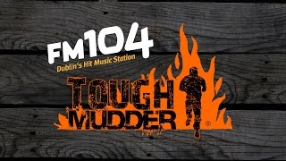 FM104 goes all Tough Mudder!