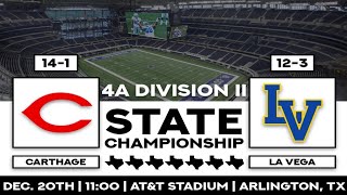 2024 Football 4A D2: Carthage vs. La Vega