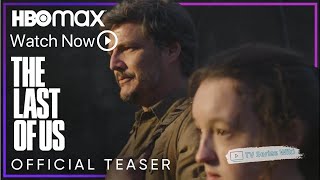 The Last of Us | Official Teaser | HBO Max