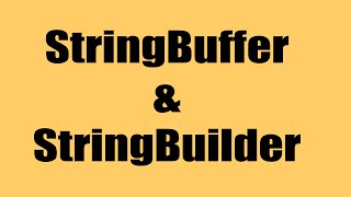 String Buffer and String Builder - Explained | Java9s.com