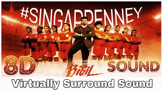 Singapenney | 8D Audio Song | Bigil | Thalapathy Vijay | AR Rahman 8D Songs
