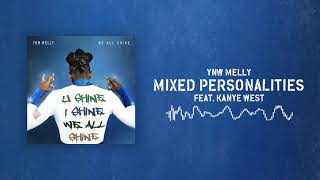 YNW Melly - Mixed Personalities (ft. Kanye West) [Official Audio]