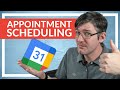 Appointment Scheduling in Google Calendar is GREAT