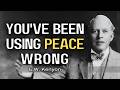 Why Peace Is a Form of Power | E.W. Kenyon Teachings