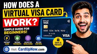 How Does a Virtual Visa Card Work? Complete Beginner Guide | CardUpNow