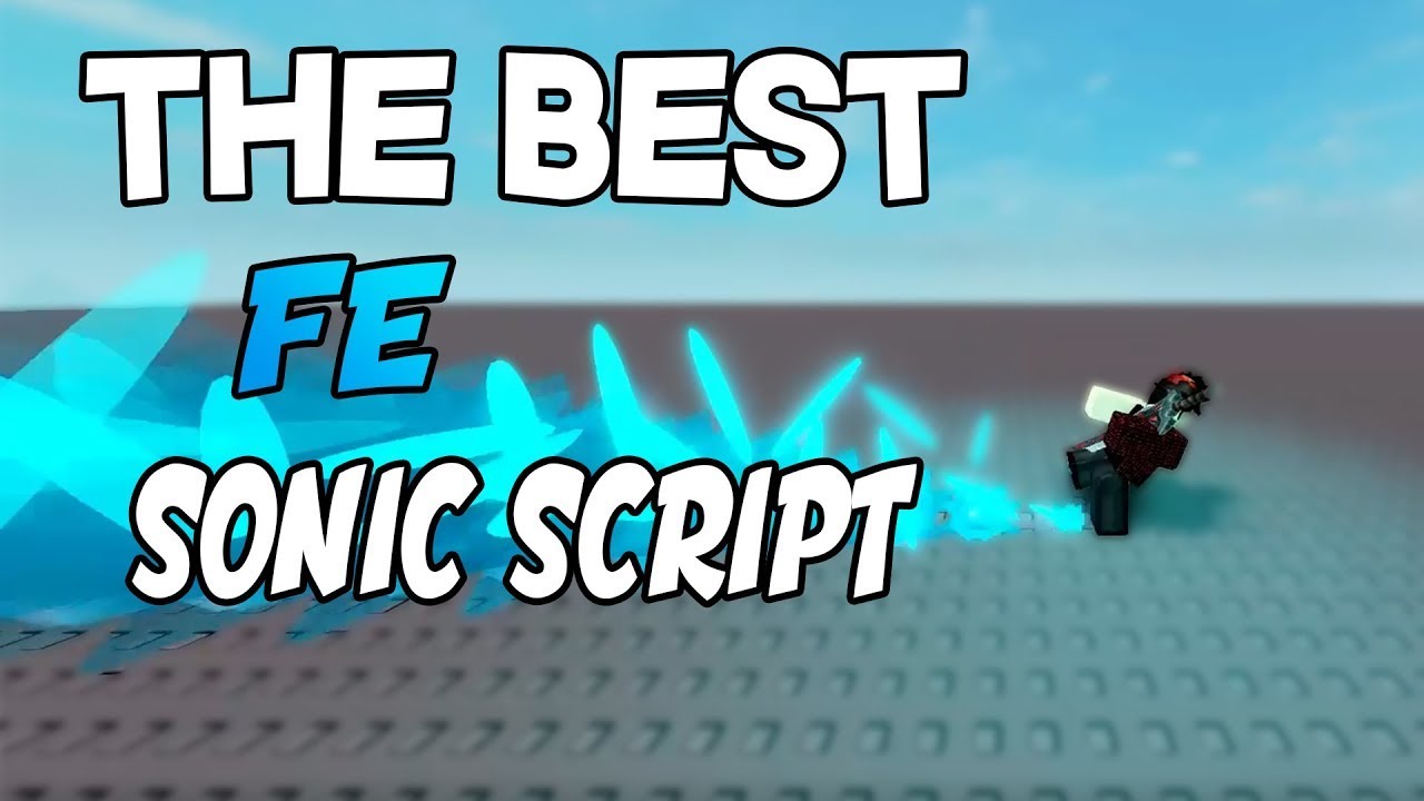 Sonic script. Roblox Netless. Fe script. Fe emotes script Roblox. Fe script Roblox penis.