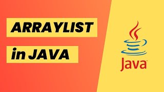 ArrayList in Java | ArrayList data structure | Java Collection Framework | Java ArrayList tutorial