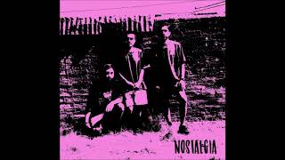 Nostalgia - Nostalgia EP (Full Album)