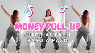 MONEY PULL UP - DANCE TUTORIAL FÁCIL (paso a paso) ✨