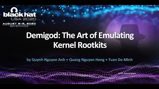 Demigod: The Art of Emulating Kernel Rootkits