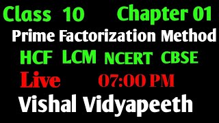 class 10th maths chapter 01| prime factorisation| HCF lcm