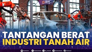 Tantangan Berat Industri Tanah Air | POWER BREAKFAST 29/12/2022