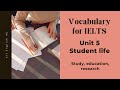 Unit 5 | Student life | Vocabulary for IELTS | All English 4U