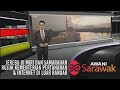 AWANI Sarawak [07/08/2019] - Jerebu di Miri dan Samarahan & internet di luar bandar