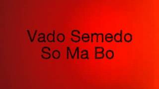 Vado Semedo - So Ma Bo