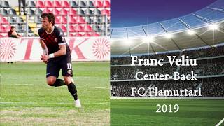 FRANC VELIU ** Goals - Assist - Skills ** 2019