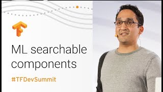 Searching Over Ideas (TensorFlow Dev Summit 2018)