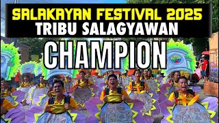 Tribu Salagyawan CHAMPION‼️Salakayan Festival 2025 #salakayanfestival2025