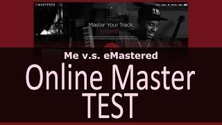 Online Master TEST - Me vs eMastered