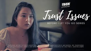 Trust Issue ( Short Film )