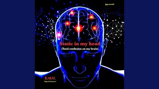 Static in my head (Pop version)
