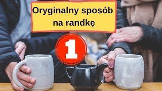 Oryginalny sposób na randkę