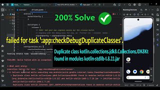 Execution failed for task 'appcheckDebugDuplicateClasses' | Flutter error 100% Solve