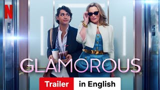 Glamorous (Season 1) | Trailer in English | Netflix