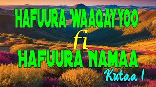 Hafuura Waaqayyoo (Hafuura Qulqulluu) fi Hafuura Namaa || Kutaa 1