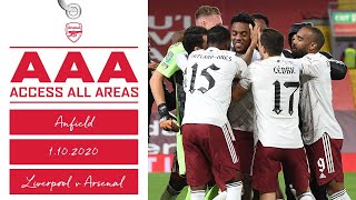 ACCESS ALL AREAS | Liverpool 0-0 Arsenal (4-5 on pens) | Carabao Cup - 4th Round