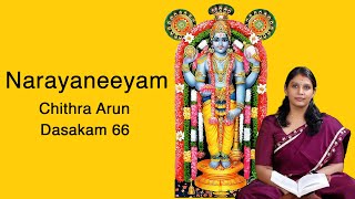 Narayaneeyam - Dasakam 66 | Chithra Arun