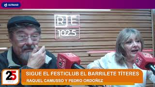 Sigue el Festiclub El Barrilete de Títeres - Raquel Camusso y Pedro Ordoñez