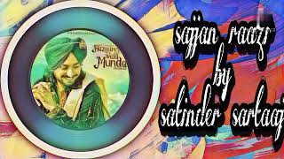 sajjan rasji_best Punjabi song 2016 / Satinder Sartaaj |