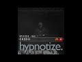 hypnotize. radio session 062 by credo