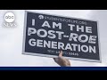 1 year after the end of Roe, more Americans support abortion rights | ABCNL