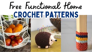 30 FREE Functional \u0026 Stylish Crochet Patterns for Your Home | Practical Home Decor Crochet Patterns