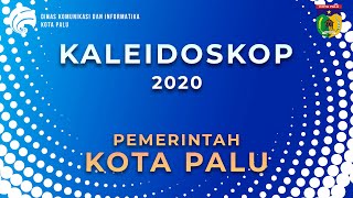 KALEIDOSKOP 2020 PEMKOT PALU FULL VERSION