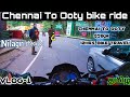 Chennai to Ooty| 12hr bikeride| gang bike trip🎉| E-pass theavaya 😱| Ooty vlog-1| -1 chill bike ride|