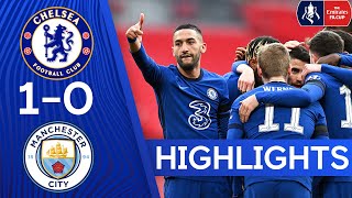 Chelsea 1-0 Manchester City | Ziyech Sends The Blues To The Final | FA Cup Highlights