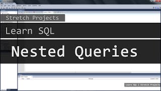 Learn SQL - 9 Nested Queries