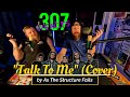 As The Structure Fails - Talk To Me (Cover) - Here Comes The HEAVY - 307 Reacts -- Episode 667