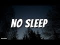 No SleepMartin Garrick (lyrics)