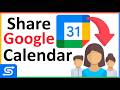 How to Share Google Calendar - Tutorial for Beginners