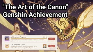 [Genshin Impact] The Art of the Canon Achievement