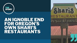 Shari's Restaurants close down, not with a bang but with a whimper