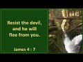 James 4:7, Submit yourselves therefore to God,KJV singalong w lyrics,C