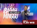 IBADAH ONLINE MINGGU | Sesi 3 - 11.30 WIB | Minggu, 25 Februari 2024