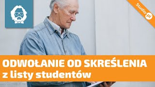 Odwołanie od skreślenia z listy studentów