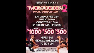 Kavasutra Twerkageddon 2023 - Kavasutra Kava Bar Lake Worth - Twerk Competition